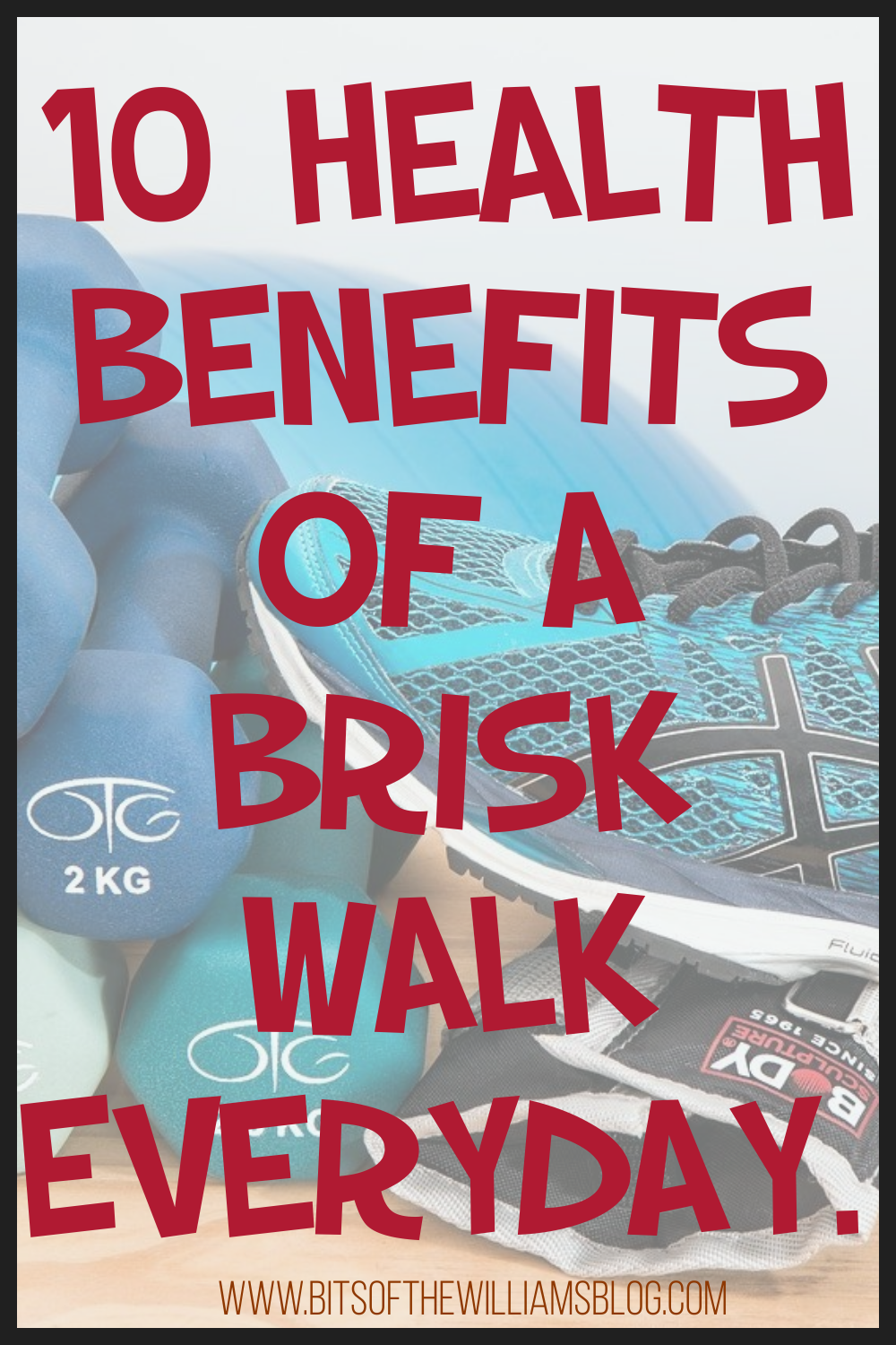 benefits of brisk walk
