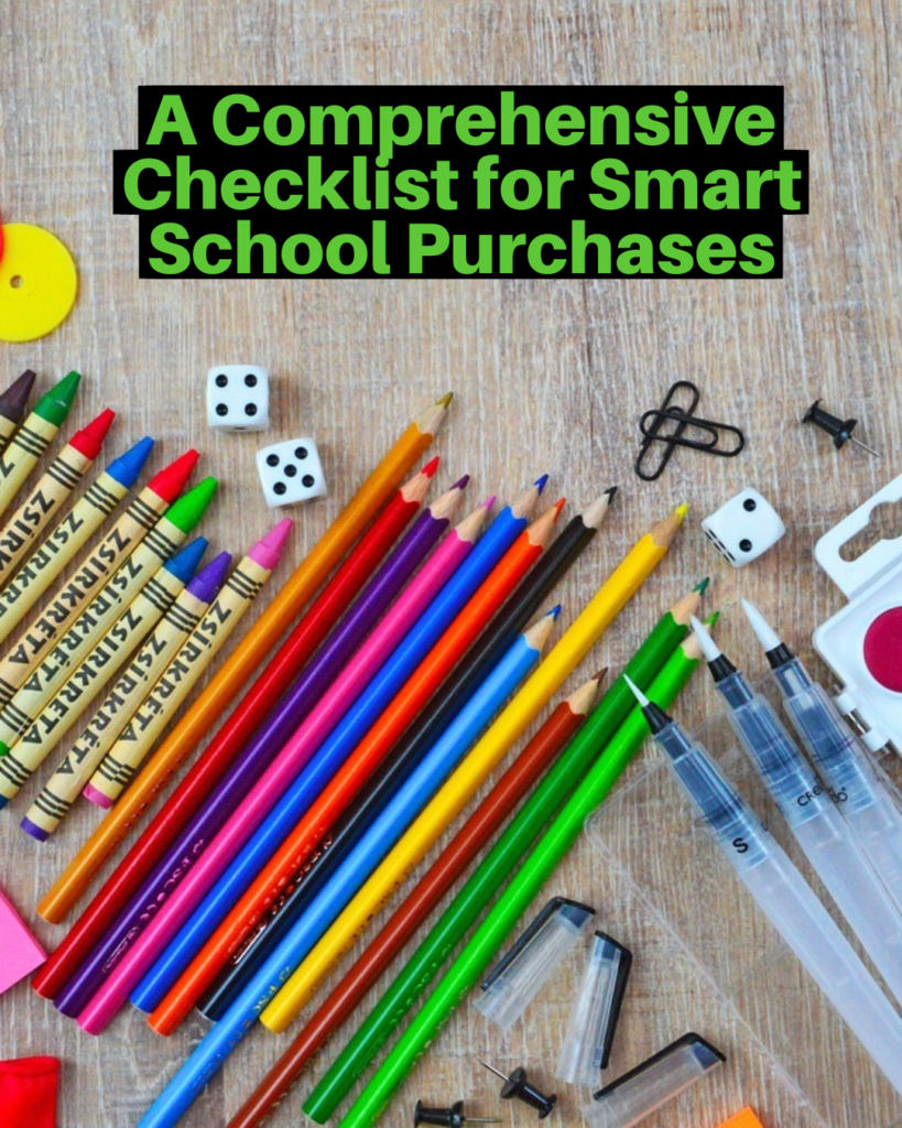 A Comprehensive Checklist for Smart School Purchases