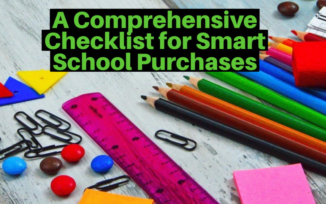 A Comprehensive Checklist for Smart School Purchases