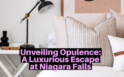 Unveiling Opulence: A Luxurious Escape at Niagara Falls