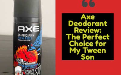 Axe Deodorant Review: The Perfect Choice for My Tween Son