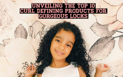 Unveiling the Top 10 Curl Defining Products for Gorgeous Locks