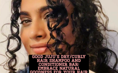 Good JuJu’s Dry/Curly Hair Shampoo and Conditioner Bar: Embrace Natural Goodness for Your Hair
