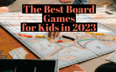 The Best Board Games for Kids in 2023: Bringing Fun and Learning Together